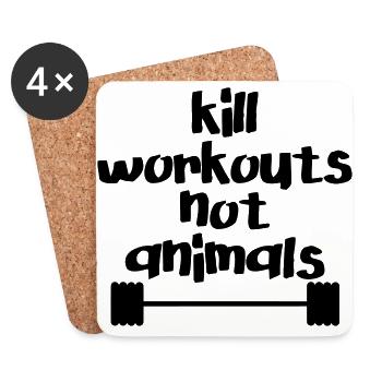 Kill workouts - not animals - Coasters (set of 4) - white - Front