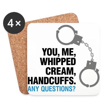 Lets Enjoy! You, Me, Whipped Cream And Handcuffs! - Coasters (set of 4) - white - Front