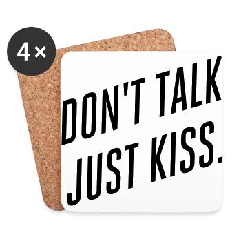 Don't talk just kiss - Coasters (set of 4) - white - Front