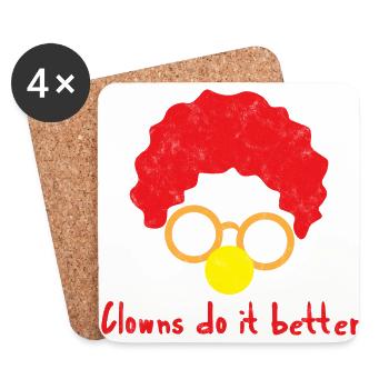 Clown: Clowns Do It Better - Gift - Coasters (set of 4) - white - Front