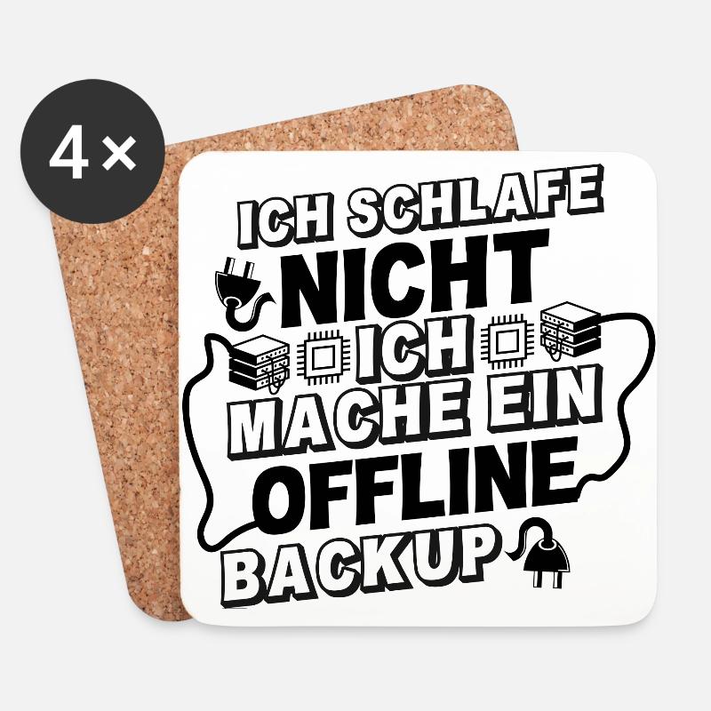 Ich schlafe NICHT ich mache ein OFFLINE-Backup! - Untersetzer (4er-Set) - Weiß