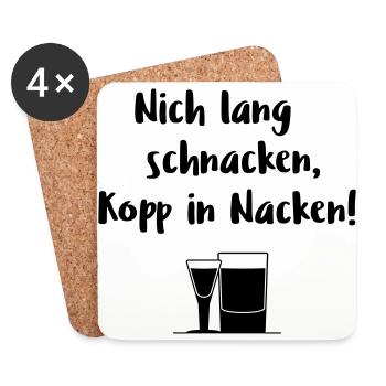 Nich lang schnacken, Kopp in Nacken! - Untersetzer (4er-Set) - Weiß - Vorne