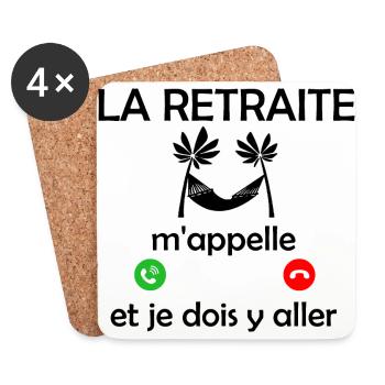 la retraite m'appelle et je dois y aller - Dessous de verre (lot de 4) - blanc - Devant
