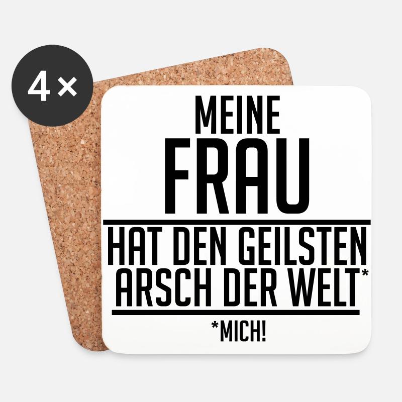 meine Frau hat den geilsten Arsch der Welt - Mich - Untersetzer (4er-Set) - Weiß