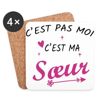 C'est pas moi c'est ma Sœur - Humour - Dessous de verre (lot de 4) - blanc - Devant