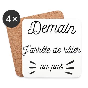 Demain j'arrête de râler ou pas, humour - Dessous de verre (lot de 4) - blanc - Devant