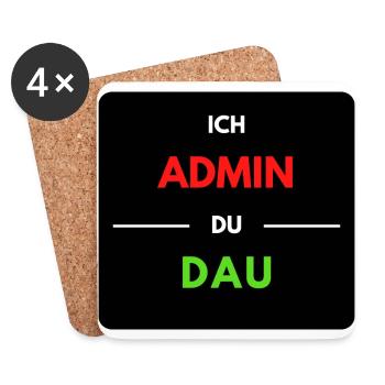 Ich Admin, du DAU 1 - Untersetzer (4er-Set) - Weiß - Vorne