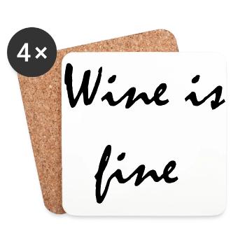 wine is fine - Untersetzer (4er-Set) - Weiß - Vorne