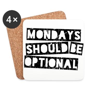 Mondays should be optional - Untersetzer (4er-Set) - Weiß - Vorne