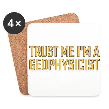 Geophysicist Trust Me Geophysics - Coasters (set of 4) - white - Front