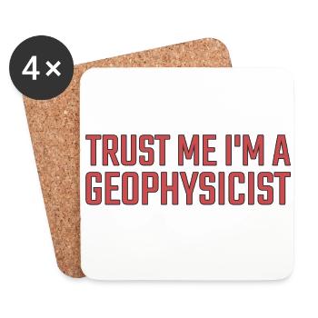 Geophysicist Trust Me Geophysics - Coasters (set of 4) - white - Front