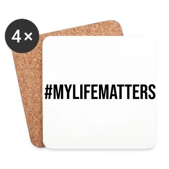My Life Matters Hashtag Design Gift - Dessous de verre (lot de 4) - blanc - Devant