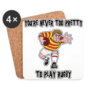 Rugby You're Never Too Pretty To Play Rugby - Coasters (set of 4) - white - Front