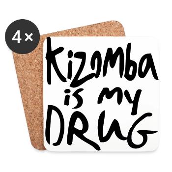Kizomba is my Drug - Kizomba Dance Fashion - Untersetzer (4er-Set) - Weiß - Vorne