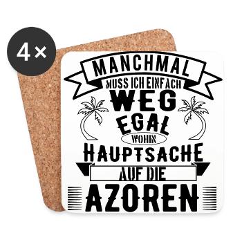 Manchmal muss ich einfach weg - Hauptsache Azoren - Untersetzer (4er-Set) - Weiß - Vorne