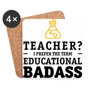 Teacher is a educational badass - Dessous de verre (lot de 4) - blanc - Devant