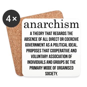Anarchist Anarchism Defining Anarchy - Coasters (set of 4) - white - Front