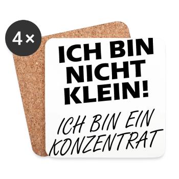 Ich Bin Nicht Klein Ich Bin Ein Konzentrat - Untersetzer (4er-Set) - Weiß - Vorne