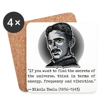 001 quote Nikola Tesla secrets of the universe - Coasters (set of 4) - white - Front