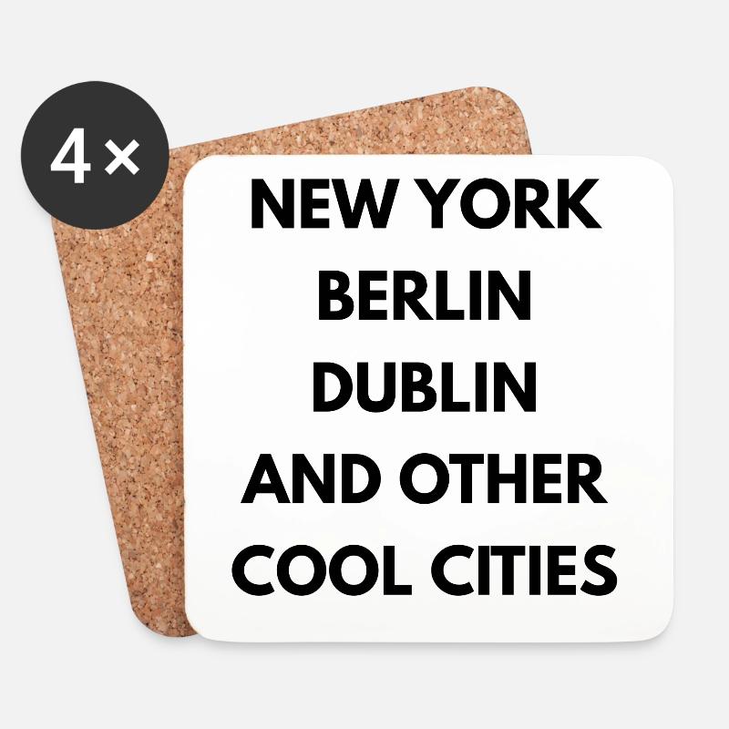 NEW YORK BERLIN DUBLIN AND OTHER COOL CITIES - Untersetzer (4er-Set) - Weiß