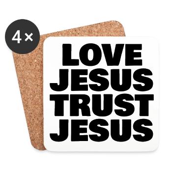 LOVE JESUS TRUST JESUS - Untersetzer (4er-Set) - Weiß - Vorne