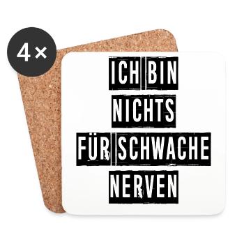 Ich Bin Nichts Für Schwache Nerven - Untersetzer (4er-Set) - Weiß - Vorne