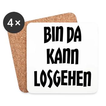 BIN DA KANN LOSGEHEN - Untersetzer (4er-Set) - Weiß - Vorne