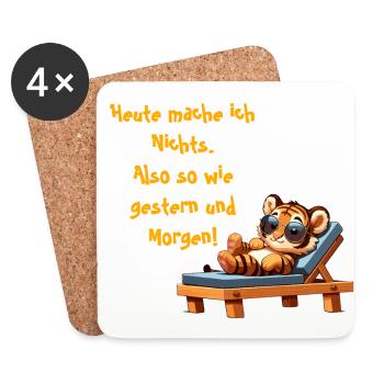 Heute mache ich nichts Tiger - Untersetzer (4er-Set) - Weiß - Vorne
