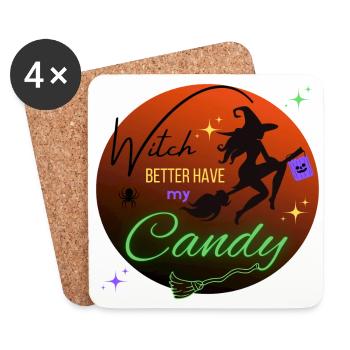 Witch better have my candy! - Dessous de verre (lot de 4) - blanc - Devant