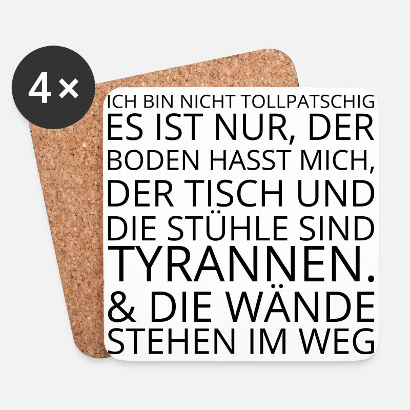 Ich Bin Nicht Tollpatschig - Untersetzer (4er-Set) - Weiß