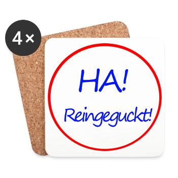 HA! Reingeguckt! - Untersetzer (4er-Set) - Weiß - Vorne