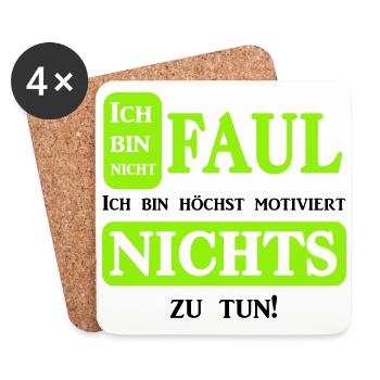 Ich bin nicht faul ich bin höchst motiviert... - Untersetzer (4er-Set) - Weiß - Vorne
