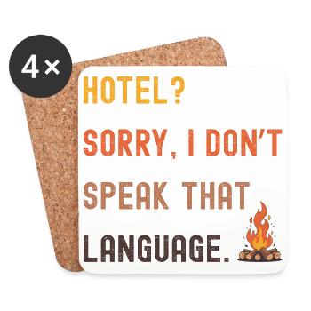 Camping Spruch - Hotel? Kenn ich nicht! - Untersetzer (4er-Set) - Weiß - Vorne