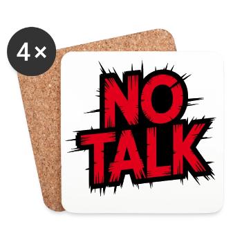 No Talk - Message fort sur le noir - Dessous de verre (lot de 4) - blanc - Devant