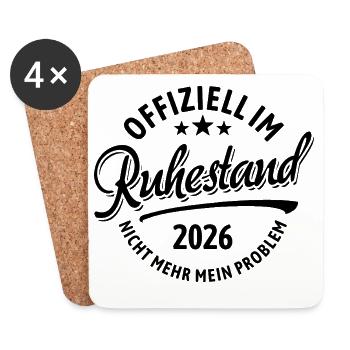 Offiziell Ruhestand,  2026 Nicht Mehr Mein Problem - Untersetzer (4er-Set) - Weiß - Vorne