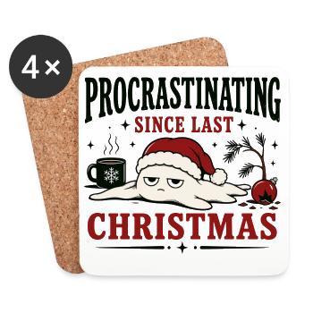 Procrastinating since last Christmas - Coasters (set of 4) - white - Front