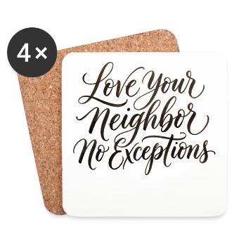 Love Your Neighbor—Without Exception—Christian - Coasters (set of 4) - white - Front