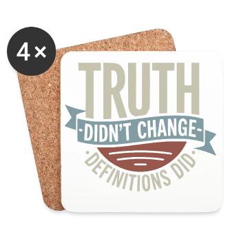  Truth Didn't Change Definitions Did | Bold - Untersetzer (4er-Set) - Weiß - Vorne