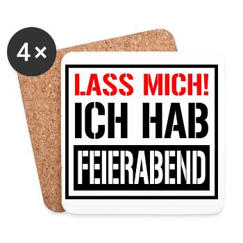 Lass Mich Ich hab Feierabend | Farben änderbar - Untersetzer (4er-Set) - Weiß - Vorne