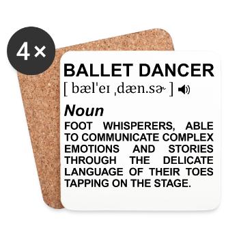 Ballet Dancer Meaning - Coasters (set of 4) - white - Front