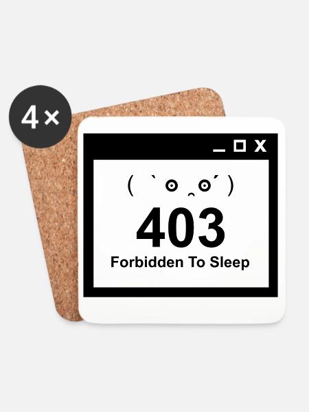 403 Forbidden to Sleep - Nerd Baby Design - Untersetzer (4er-Set) - Weiß