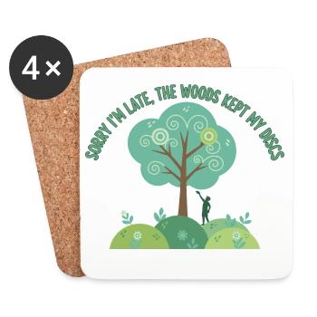 Sorry Im Late The Woods Kept My Discs Disc Golf - Coasters (set of 4) - white - Front