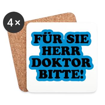Für Sie Herr Doktor bitte | Promoviert - Coasters (set of 4) - white - Front