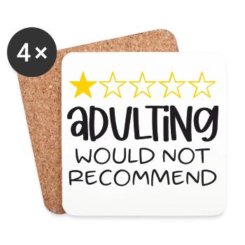 Adulting Would Not Recommend - Coasters (set of 4) - white - Front