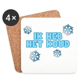 Mir ist kalt. Für die Kälte. Humor* - Untersetzer (4er-Set) - Weiß - Vorne