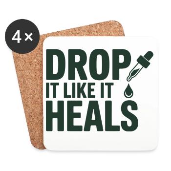 Homeopathy Drop It Like It Heals Professional  - Coasters (set of 4) - white - Front