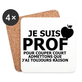 Je suis Prof - Dessous de verre (lot de 4) - blanc - Devant