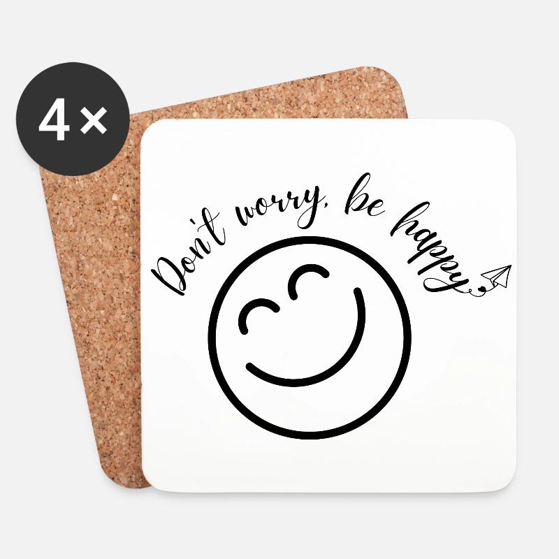 Don't worry be happy - Untersetzer (4er-Set) - Weiß