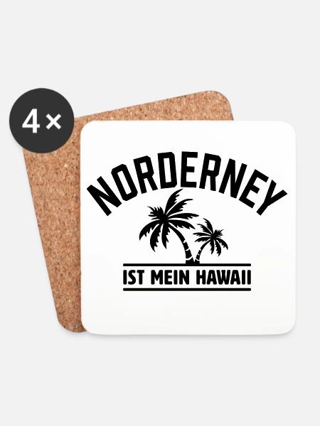 Norderney is my Hawaii - Coasters (set of 4) - white