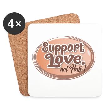 Support Love, Not Hate - Coasters (set of 4) - white - Front